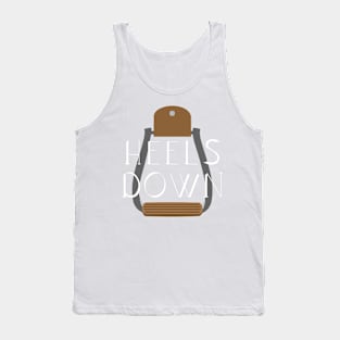 Heels Down - Horse Lovers Design Tank Top